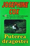 Josephine Cox - Puterea dragostei