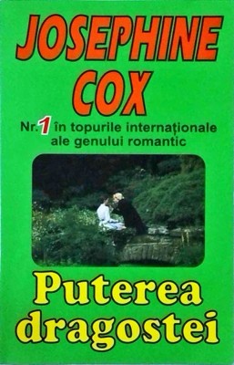 Josephine Cox - Puterea dragostei foto