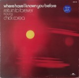 Return To Forever Featuring Chick Corea &ndash; Where Have I Known .., LP, France, VG+, Rock, Polydor