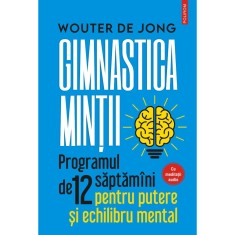 Gimnastica mintii. Programul de 12 saptamani, Wouter De Jong