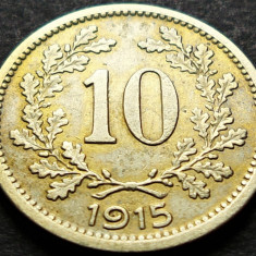 Moneda istorica 10 HELLER - AUSTRIA / AUSTRO-UNGARIA, anul 1915 *cod 1924 B