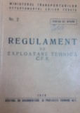 REGULAMENT DE EXPLOATARE TEHNICA CFR