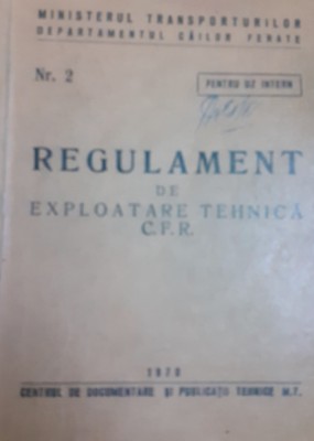 REGULAMENT DE EXPLOATARE TEHNICA CFR foto