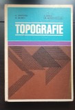 TOPOGRAFIE pentru subingineri - N. Cristescu, V. Ursea, M. Neamțu