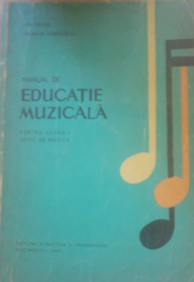 Ion Vintilă - Manual de educație muzicală pentru clasa I foto