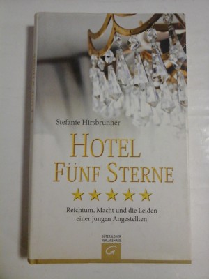 HOTEL FUNF STERNE - STEFANIE HIRSBRUNNER foto