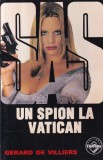 Gerard de Villiers - SAS: Un spion la Vatican