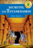 Secretul lui Tutankhamon | Maria Maneru, Girasol