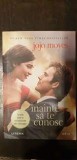 Inainte sa te cunosc - Jojo Moyes