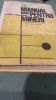 MANUAL UNIC PENTRU MINERI -PENTRU CURSURI CALIFICARE VOL 1/1979, Alte materii, Clasa 9