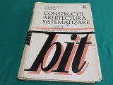 CONSTRUCȚII ARHITECTURĂ SISTEMATIZARE * BULETIN DE INFORMARE TEHNICĂ * NR. 8* 1973* 4 2 1