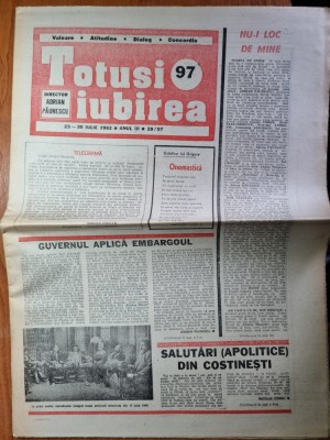 totusi iubirea 23-30 iulie 1992-adrian paunescu,tudor gheorghe,adrian pitis foto