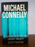 Michael Connelly &ndash; A Darkness More Than Night (in limba engleza)
