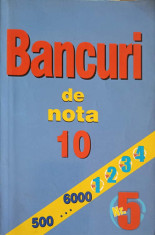 BANCURI DE NOTA 10 NR.5-COLECTIV foto
