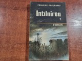 Intalnirea vol.1 de Francisc Pacurariu