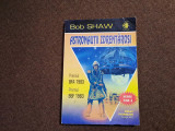 BOB SHAW - Astronauții zdrențăroși (SF, Editura Pygmalion, colectia Cyborg #19)