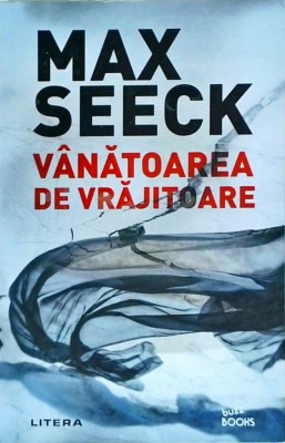 Max Seeck - Vanatoarea de vrajitoare foto