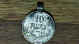 Ungaria - moneda de colectie / medalion - 10 filler 1916 - cu agatatoare, Europa
