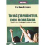 Invatamantul din Romania. Traditii, valori si momente de criza
