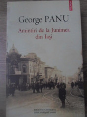 AMINTIRI DE LA JUNIMEA DIN IASI - GEORGE PANU foto