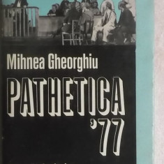 Mihnea Gheorghiu - Pathetica 77, piesa de teatru (in limba maghiara)