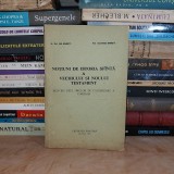 ENE BRANISTE - NOTIUNI DE ISTORIA SFANTA A VECHIULUI SI NOULUI TESTAMENT ,1991 #