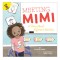 Meeting Mimi: A Story about Different Abilities