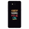 Husa silicon pentru Huawei Y6 2017, Everything Will Be Ok