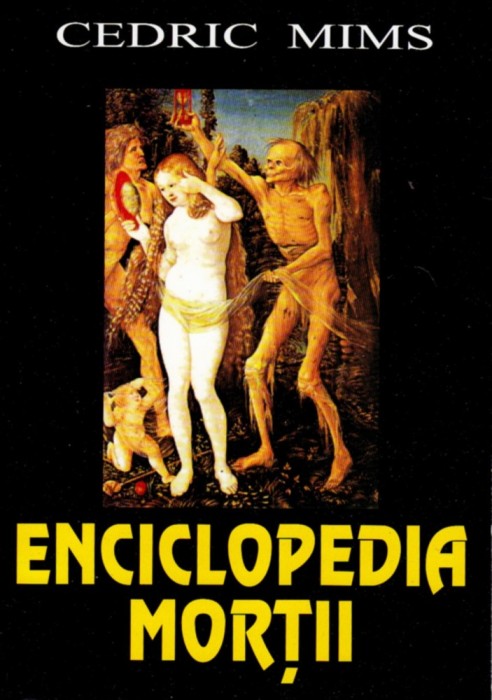 Enciclopedia mortii - Cedric Mims