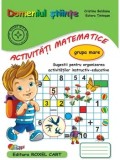 Domeniul Stiinte. Activitati matematice. Grupa mare/Cristina Beldianu, Estera Tintesan