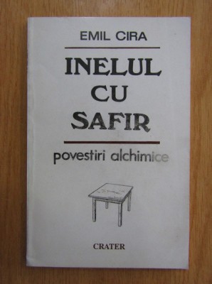 Emil Cira - Inelul cu safir foto