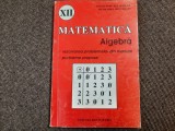 MATEMATICA- ALGEBRA REZOLVAREA PROBLEMELOR DIN MANUAL CLASA A XII A RM2