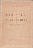 VICTOR BRATULESCU - MINIATURI SI MANUSCRISE DIN MUSEUL DE ARTA RELIGIOASA (1939)