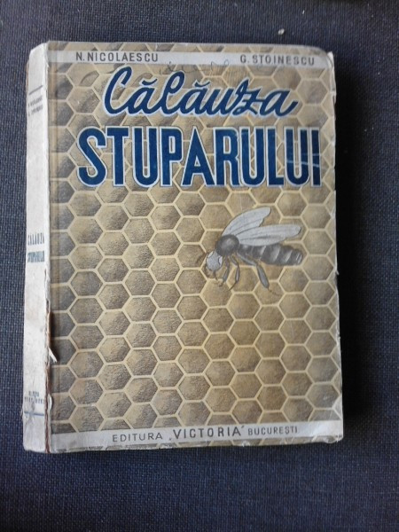 CALAUZA STUPARULUI DE N. NICOLESCU , G. STOINESCU , 1948
