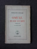 OMULE, ITI DAU O CARTE, VERSURI - CONSTANTIN BIVOLARU (CARTE DIN BIBLIOTECA DOBRAN)