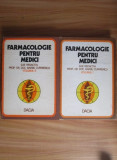 Barbu Cuparencu - Farmacologie pentru medici 2 volume (1978, editie cartonata)