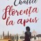 Florenta la apus - Jessie Chaffee