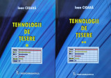 Tehnologii De Tesere Vol. 1-2 - Ioan Cioara ,556140