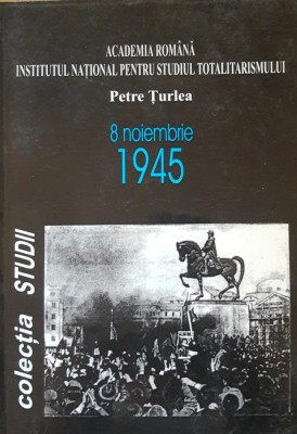 8 NOIEMBRIE 1948 - PETRE TURLEA foto