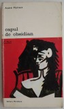 Capul de Obsidian - Andre Malraux - Carte Istorie