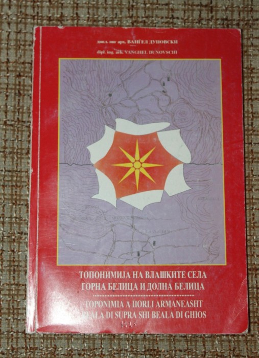 Vanghel Dunovschi - Toponimia Horli Armaneasht beala di supra shi beala di ghios, Struga raritate