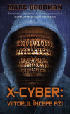 X-Cyber | Marc Goodman