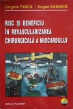 RISC SI BENEFICIU IN REVASCULARIZAREA CHIRURGICALA A MIOCARDULUI-GRIGORE TINICA, EUGEN SANDICA-220873