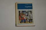 Copilaria - Maxim Gorki - 1967