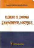 Elemente De Economia Si Managementul Comertului - Gabriela Valeanu Boldureanu, Herbert Marcuse