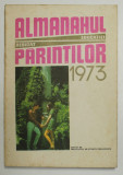 ALMANAHUL EDUCATIEI DEDICAT PARINTILOR , 1973