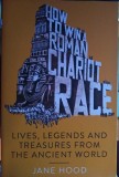 How To Win A Roman Chariot Race