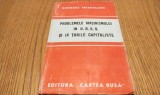 PROBLRMRLR MASINISMULUI IN U. R. S. S. SI IN TARILE CAPITALISTE - GEORGE FRIEDMANN - Editura Carte Rusa, 1945, 145 p.
