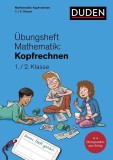&Uuml;bungsheft Mathematik - Kopfrechnen 1./2. Klasse