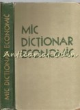 Mic Dictionar Economic - G. A. Kozlov, S. P. Pervusin, Editura Politica, 1959, 386 pagini